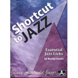 A Shortcut to Jazz - Essential Jazz Licks : -Bunky Green