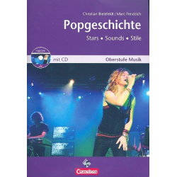 Popgeschichte - Stars, Sounds, Stile (+CD) : -Christian Bielefeldt