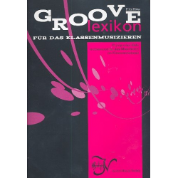 Groovelexikon für das Klassenmusizieren -Fritz Höfer