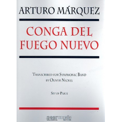 Conga del fuego nuevo : for symphonic band - Parts -Arturo Marquez
