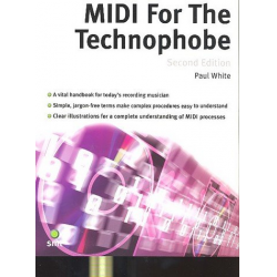 Midi for the Technophobe (2. Edition) -Paul White
