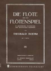 Die Flöte und das Flötenspiel in -Theobald Boehm