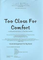 Too close for Comfort : for voice and big band -Jerry Bock