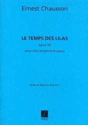 Chausson  : Temps Des Lilas Mezzo-Piano -Ernest Chausson