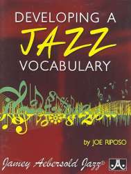 Developing a Jazz Vocabulary : -Joe Riposo