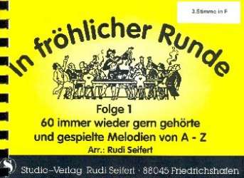 In fröhlicher Runde Band 1 : 3. Stimme in F (Horn) -Rudi Seifert