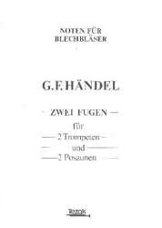2 Fugen : für 2 Trompeten und -Georg Friedrich Händel (George Frederic Handel)