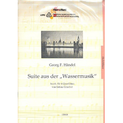 Suite aus der Wassermusik : -Georg Friedrich Händel (George Frederic Handel)