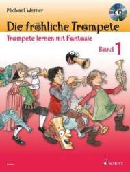 Die fröhliche Trompete Band 1 : Set -Michael Werner