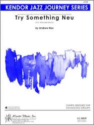Try Something Neu***(Digital Download Only)*** -Andrew Neu