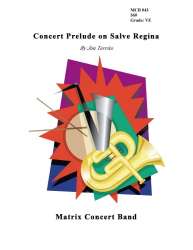 Concert Prelude on Salve Regina - Jim Territo