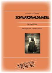 Ouvertüre zur Operette Schwarzwaldmädel -Leon Jessel / Arr.Thorsten Reinau