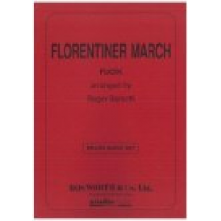 Brass Band: Florentiner March -Julius Fucik / Arr.Roger Barsotti