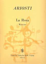 La rosa : für Gesang (hoch), 2 Violinen -Attilio Ariosti