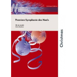 Premiere Symphonie des Noels -Michel-Richard Delalande / Arr.Désiré Dondeyne