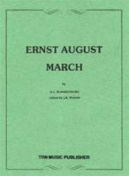 Ernst August Marsch Opus 74 -Hermann Ludwig Blankenburg / Arr.Bob Watson