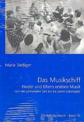 Das Musikschiff (+CD) -Maria Seeliger