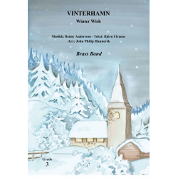 Winter Wish / Vinterhamn -Benny Andersson & Björn Ulvaeus (ABBA) / Arr.John Philip Hannevik