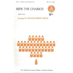 Ride the Chariot (SATB) -Traditional / Arr.William Smith