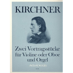 2 Vortragsstücke op.91 - für Violine -Theodor Kirchner