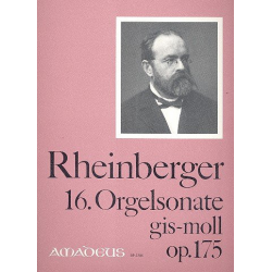 Sonate gis-Moll Nr.16 op.175 - -Josef Gabriel Rheinberger