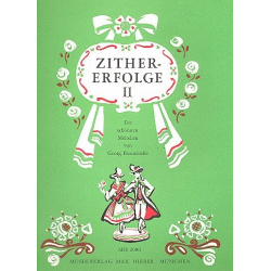Zither-Erfolge Band 2 - -Georg Freundorfer
