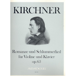 Romanze und Schlummerlied op.63 - -Theodor Kirchner