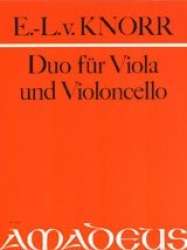Duo - für Viola und Violoncello -Ernst-Lothar von Knorr