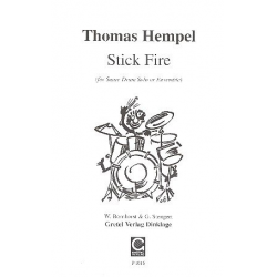 Stick Fire - für snare drum - Thomas Hempel