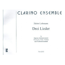 3 Lieder - für Sopran, Melodieinstrument -Heinz Lohmann