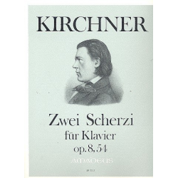 2 Scherzi op.8 und op.54 - -Theodor Kirchner