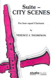 City Scenes - Suite for 4 equal Clarinets -Terence J. Thompson