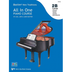 Bastien New Traditions: All In One Piano Course - Level 2B -Jane Smisor & Lisa & Lori Bastien