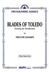 Blades of Toledo - Fantasy for Trombones -Trevor L. Sharpe