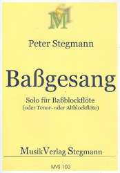 Baßgesang Nr.1 für Baßblockflöte -Peter Stegmann