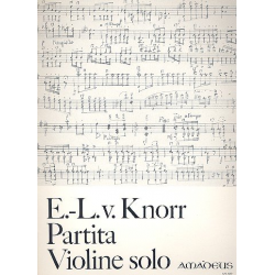 Partita in G - für Violine solo -Ernst-Lothar von Knorr