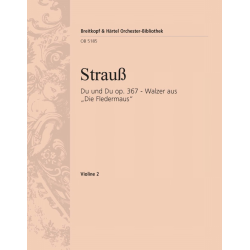 Strauss, Johann : Du und Du aus op. 367 -Johann Strauß / Strauss (Sohn)