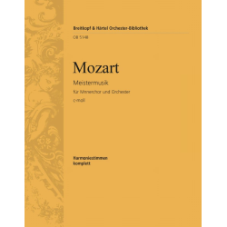 Meistermusik KV477 : für TTBB Chor -Wolfgang Amadeus Mozart / Arr.Gustave Sandré