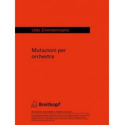 Mutazioni per Orchestra -Udo Zimmermann