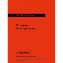 Nouveaux Divertissements -Udo Zimmermann