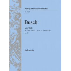 Quintett C-dur op. 68 -Adolf Busch