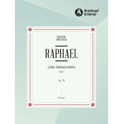 10 MAENNERCHOERE OP.78 BAND 1 -Günter Albert Rudolf Raphael