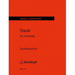 STAUB : FUER ORCHESTER -Helmut Lachenmann