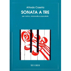 A. Casella : Sonata A Tre -Alfredo Casella Lavagnino
