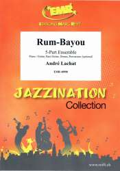 Rum-Bayou -André Lachat
