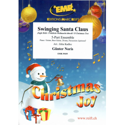 Swinging Santa Claus Jingle Bells / Fröhliche Weihnacht überall / O Christmas Tree -Günter Noris / Arr.Jirka Kadlec