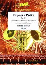 Express Polka  Op. 311 -Johann Strauß / Strauss (Sohn) / Arr.John Glenesk Mortimer