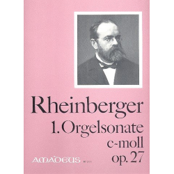 Sonate c-Moll Nr.1 op.27 - -Josef Gabriel Rheinberger