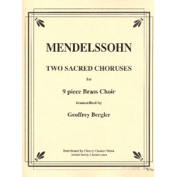 Mendelssohn/Bergler - Two Sacred Choruses -Felix Mendelssohn-Bartholdy