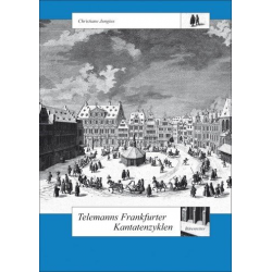 Telemanns Frankfurter Kantatenzyklen -Christiane Jungius